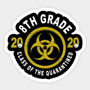 8th Grade 2020 Class Of The Quarantined Graduation Sticker